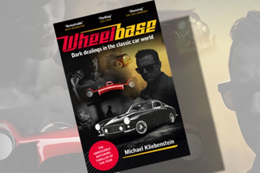 Wheelbase - Dark dealings in the classic car world, a high-octane thriller