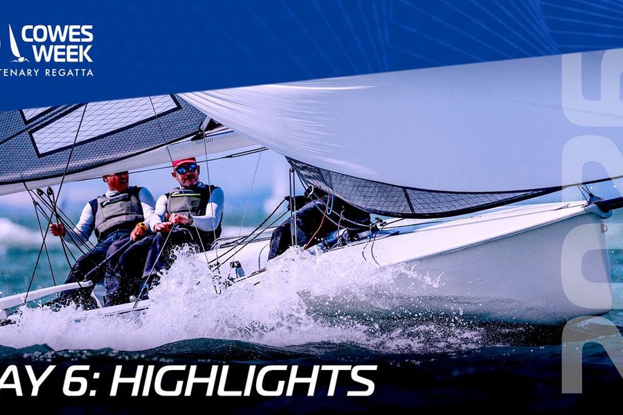 Day 6: Video highlights from North Sails Cowes Week