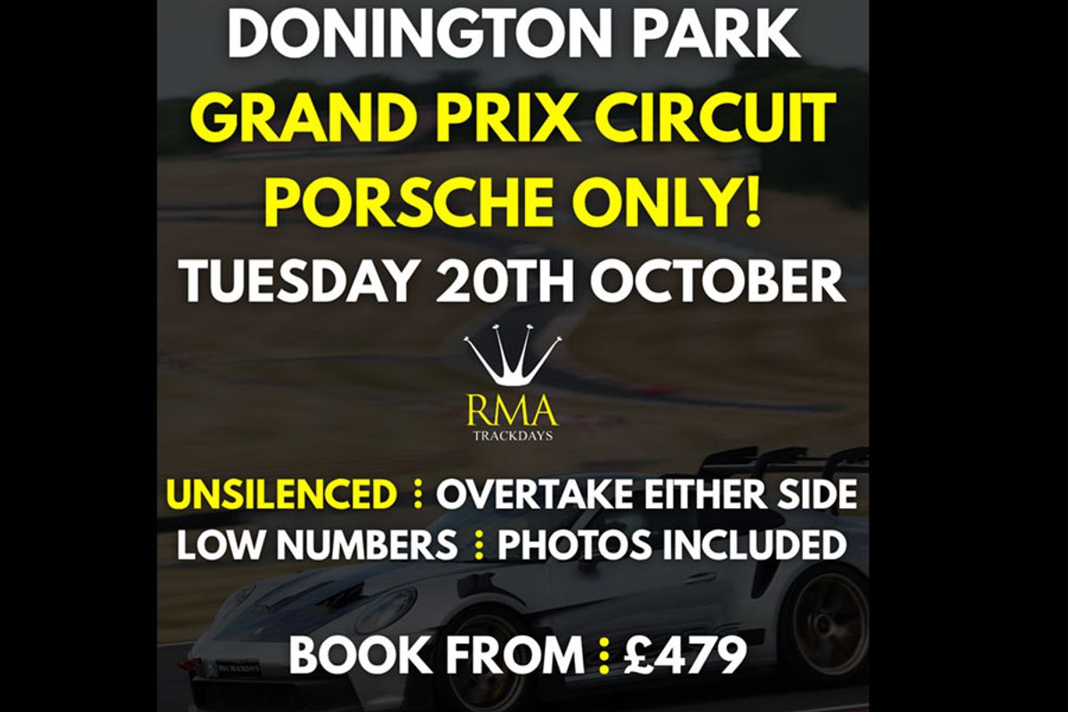 RMA trackdays - Porsche only trackday Donington 20th October