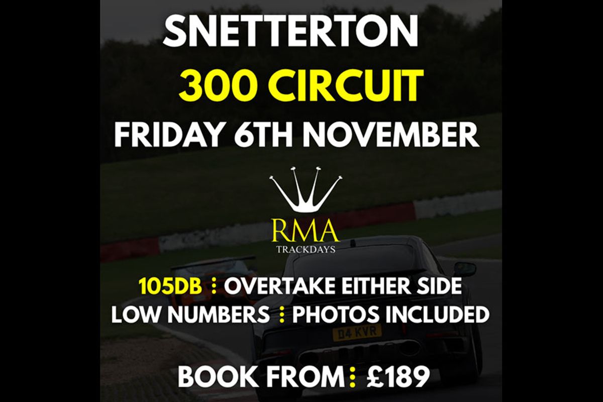 RMA trackday - Snetterton trackday 6th November