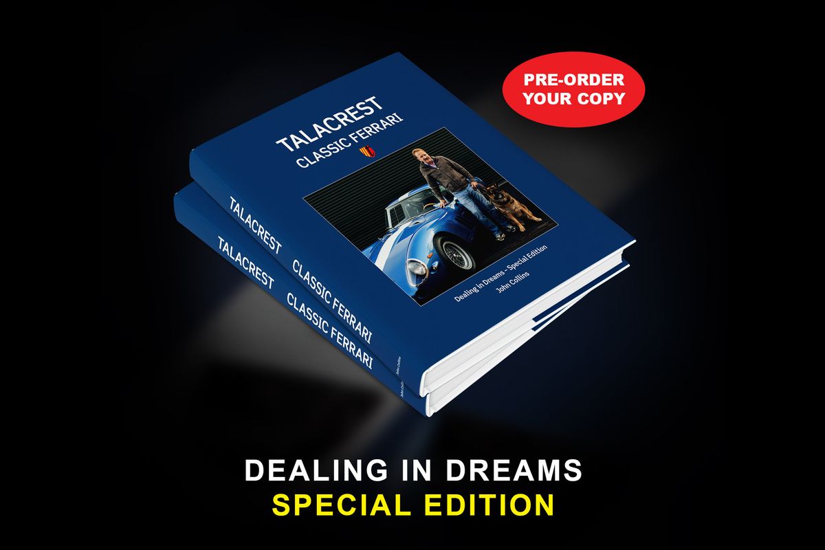 Dealing in Dreams: Talacrest Classic Ferrari Special Edition Book